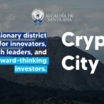 Crypto City: Santa Ana abre las puertas a la economía digital global